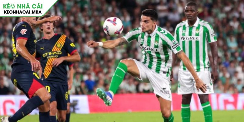 Girona Vs Real Betis (02:00 22/04, La Liga): Lợi Thế Sân Nhà, Girona Khó Bị Ngăn Cản 3 Soi kèo tài xỉu trận Girona vs Real Betis (02:00 22/04)