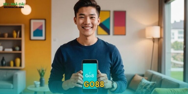 Go88 – Điểm Đến Giải Trí Hàng Đầu Trong Mắt Keonhacai mba