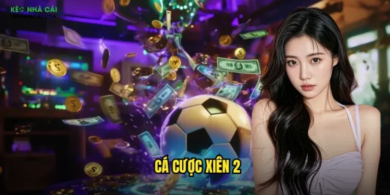 cá cược xiên 2