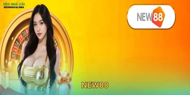 New88 – Làn Gió Mới Cho Làng Cá Cược Qua Review Kèo nhà cái MBA