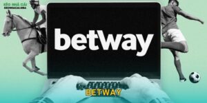 Betway – Sân Chơi Chất Lượng Được Keo Nha Cai Đề Xuất