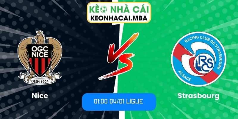 Soi kèo Nice vs Strasbourg