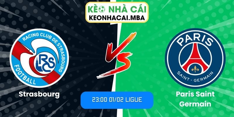 Soi kèo Strasbourg vs Paris Saint Germain