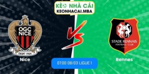 Soi kèo Nice vs Rennes (07:00 08/03, Ligue 1)