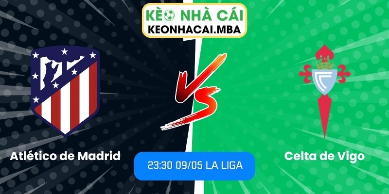 Atlético de Madrid vs Celta de Vigo