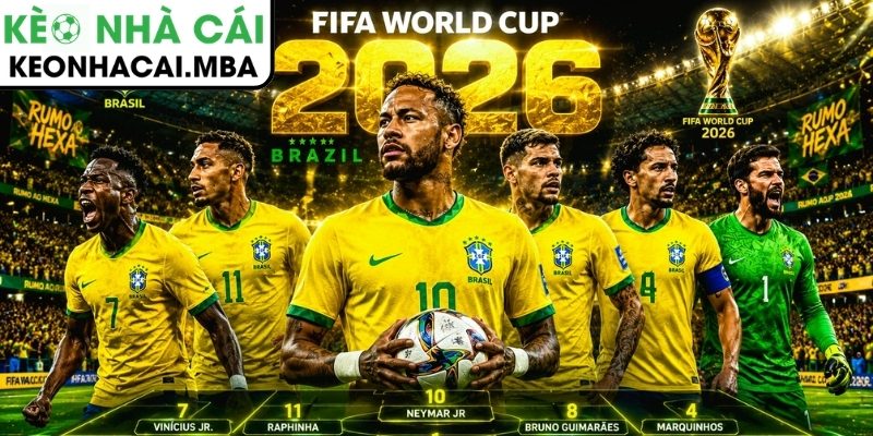 Brazil của Neymar tại World Cup 2026: Ứng viên vô địch hay chỉ là cái tên lớn? 4 World Cup 2026 là bài test của Brazil