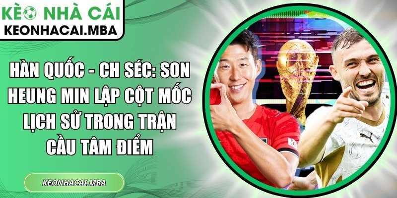 Hàn Quốc - CH Séc
