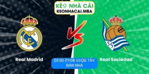 Real Madrid vs Real Sociedad